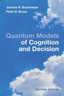 Cover: Quantum Models of Cognition and Decision - Cambridge University Press