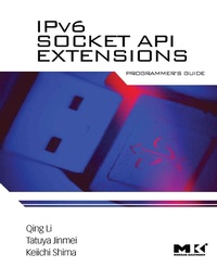 Abbildung von: IPv6 Socket API Extensions: Programmer's Guide - Morgan Kaufmann