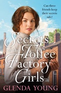 Cover: Secrets of the Toffee Factory Girls - Headline