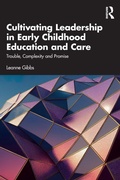 Cover: Cultivating Leadership in Early Childhood Education and Care - Routledge