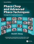Cover: Phaco Chop and Advanced Phaco Techniques - CRC Press