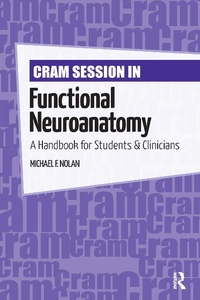 Abbildung von: Cram Session in Functional Neuroanatomy - Routledge