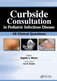 Abbildung von: Curbside Consultation in Pediatric Infectious Disease - CRC Press