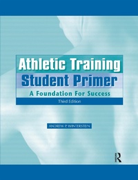 Abbildung von: Athletic Training Student Primer - Routledge