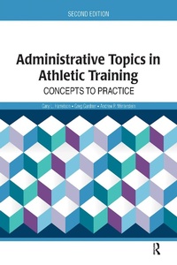 Abbildung von: Administrative Topics in Athletic Training - Routledge
