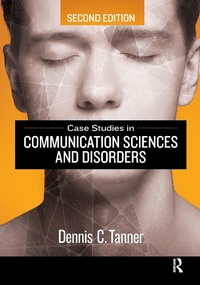 Abbildung von: Case Studies in Communication Sciences and Disorders - Routledge