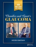 Cover: Chandler and Grant's Glaucoma - CRC Press