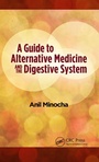 Cover: A Guide to Alternative Medicine and the Digestive System - CRC Press