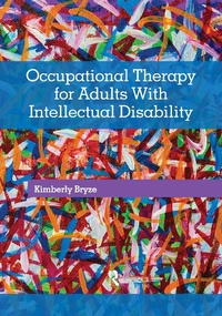 Abbildung von: Occupational Therapy for Adults With Intellectual Disability - Routledge