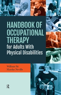 Abbildung von: Handbook of Occupational Therapy for Adults with Physical Disabilities - Routledge