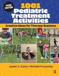 Abbildung von: 1001 Pediatric Treatment Activities - Routledge