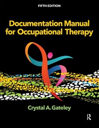 Abbildung von: Documentation Manual for Occupational Therapy - Routledge