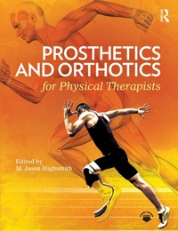 Abbildung von: Prosthetics and Orthotics for Physical Therapists - Routledge