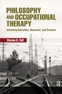 Cover: Philosophy and Occupational Therapy - Routledge