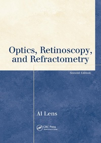 Enlarge image Cover: Optics, Retinoscopy, and Refractometry - CRC Press