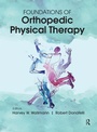 Cover: Foundations of Orthopedic Physical Therapy - Routledge