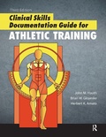 Cover: Clinical Skills Documentation Guide for Athletic Training - Routledge