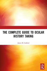 Enlarge image Cover: The Complete Guide to Ocular History Taking - CRC Press