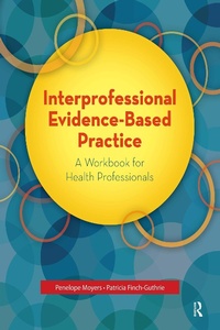 Abbildung von: Interprofessional Evidence-Based Practice - Routledge