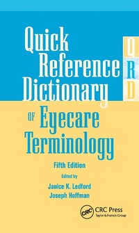 Enlarge image Cover: Quick Reference Dictionary of Eyecare Terminology - CRC Press