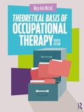 Cover: Theoretical Basis of Occupational Therapy - Routledge