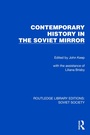 Cover: Contemporary History in the Soviet Mirror - Routledge