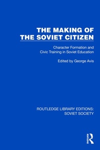 Enlarge image Cover: The Making of the Soviet Citizen - Routledge