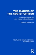 Cover: The Making of the Soviet Citizen - Routledge