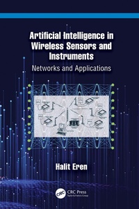 Enlarge image Cover: Artificial Intelligence in Wireless Sensors and Instruments - CRC Press