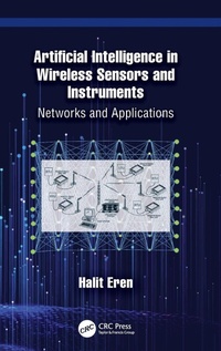Enlarge image Cover: Artificial Intelligence in Wireless Sensors and Instruments - CRC Press