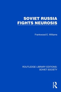 Abbildung von: Soviet Russia Fights Neurosis - Routledge