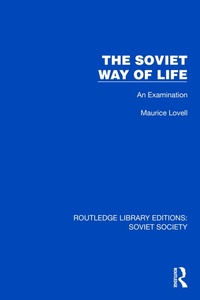 Abbildung von: The Soviet Way of Life - Routledge