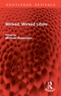 Abbildung von: Wicked, Wicked Libels - Routledge