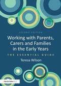 Cover: Working with Parents, Carers and Families in the Early Years - Routledge