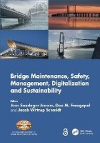 Abbildung von: Bridge Maintenance, Safety, Management, Digitalization and Sustainability - CRC Press
