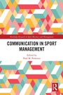 Cover: Communication in Sport Management - Routledge