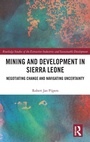 Cover: Mining and Development in Sierra Leone - Routledge