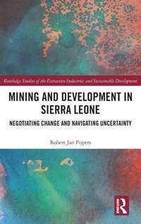Abbildung von: Mining and Development in Sierra Leone - Routledge