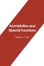 Cover: Asymptotics and Special Functions - CRC Press