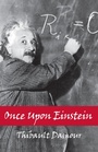 Cover: Once Upon Einstein - CRC Press