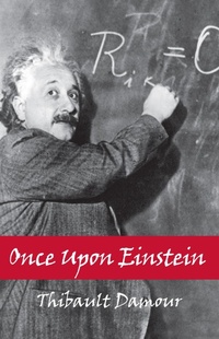 Enlarge image Cover: Once Upon Einstein - CRC Press