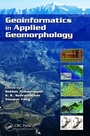 Cover: Geoinformatics in Applied Geomorphology - CRC Press