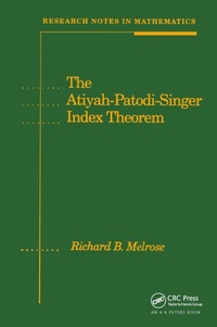 Enlarge image Cover: The Atiyah-Patodi-Singer Index Theorem - CRC Press