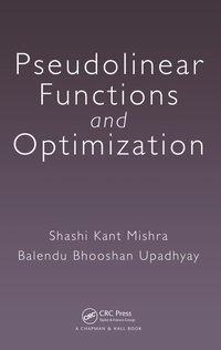 Enlarge image Cover: Pseudolinear Functions and Optimization - Chapman and Hall