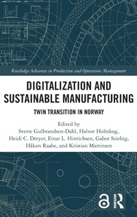 Abbildung von: Digitalization and Sustainable Manufacturing - Routledge