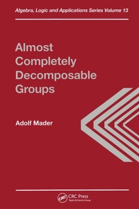 Enlarge image Cover: Almost Completely Decomposable Groups - CRC Press