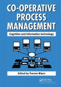 Cover: Cooperative Process Management: Cognition And Information Technology - CRC Press