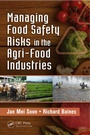 Cover: Managing Food Safety Risks in the Agri-Food Industries - CRC Press