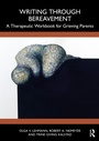 Cover: Writing Through Bereavement - Routledge