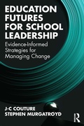 Cover: Education Futures for School Leadership - Routledge